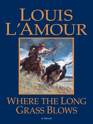 Where the Long Grass Blows - ebook